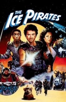 The Ice Pirates – Pirații ghețurilor (1984)