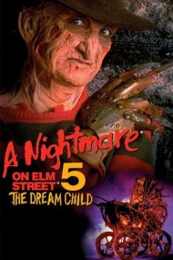 A Nightmare on Elm Street 5: The Dream Child – Coșmarul de pe Elm Street 5: Copilul din vis (1989)