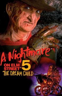 A Nightmare on Elm Street 5: The Dream Child – Coșmarul de pe Elm Street 5: Copilul din vis (1989)