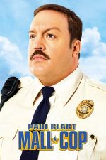 Paul Blart: Mall Cop – Paul, mare polițist la mall (2009)