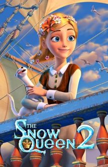 The Snow Queen 2 – Crăiasa Zăpezii 2 (2014)