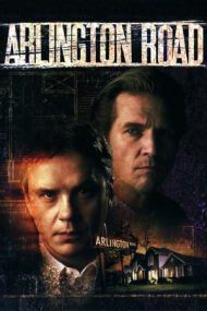 Arlington Road – Strada conspirației (1999)