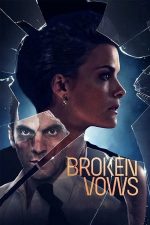 Broken Vows (2016)