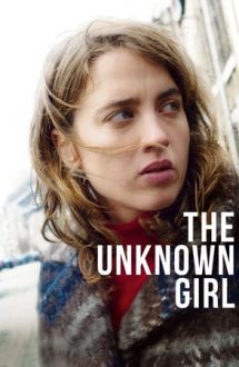 The Unknown Girl – Fata necunoscută (2016)