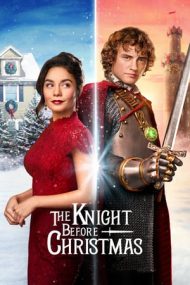The Knight Before Christmas – Un cavaler de Crăciun (2019)