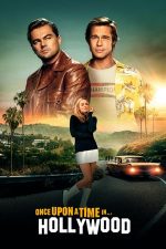 Once Upon a Time in Hollywood – A fost odată la Hollywood (2019)