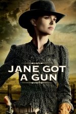 Jane Got a Gun – Lupta pentru supraviețuire (2015)
