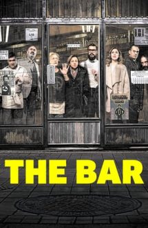 The Bar – Barul (2017)