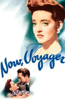 Now, Voyager – Dor nestins (1942)