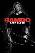Rambo: Last Blood – Rambo: Ultima luptă (2019)