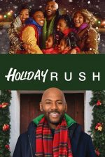 Holiday Rush – Valori de sărbători (2019)