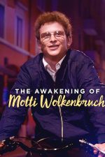 The Awakening of Motti Wolkenbruch – Trezirea la realitate a lui Motti Wolkenbruch (2018)