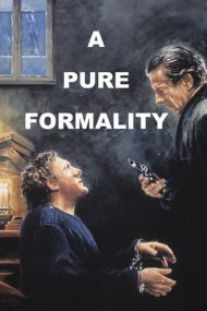 A Pure Formality – O simplă formalitate (1994)