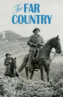 The Far Country – Trecătoarea blestemată (1954)