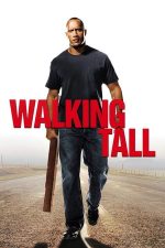 Walking Tall – Praf și pulbere (2004)