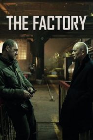 The Factory – Fabrica (2018)