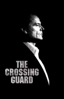 The Crossing Guard – Răzbunarea (1995)