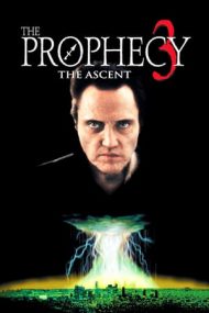The Prophecy 3: The Ascent – Profeția 3 (2000)