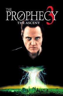 The Prophecy 3: The Ascent – Profeția 3 (2000)
