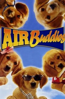 Air Buddies – Eroi de rasă (2006)