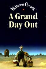 A Grand Day Out – Wallace și Gromit: o plimbare spațială (1989)