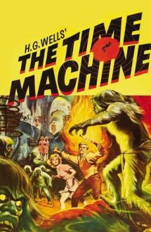 The Time Machine – Mașina Timpului (1960)