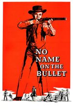 No Name on the Bullet (1959)