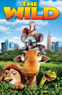 The Wild – În sălbăticie (2006)