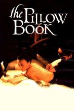 The Pillow Book – Cartea de căpătâi (1996)