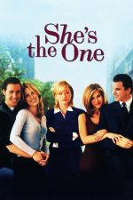 She’s the One – Ea e aleasa! (1996)