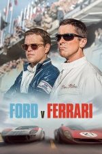 Ford v Ferrari – Marea provocare: Le Mans ’66 (2019)