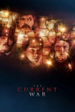 The Current War (2017)
