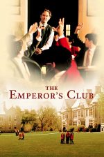 The Emperor’s Club – Clubul împăraților (2002)