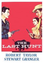 The Last Hunt – Ultima vânătoare (1956)