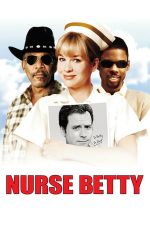Nurse Betty – Sora Betty (2000)