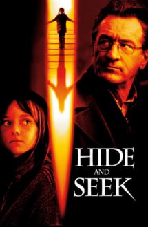 Hide and Seek – De-a v-ați ascunselea (2005)