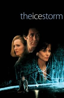 The Ice Storm – Furtună de gheață (1997)