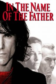 In the Name of the Father – În numele tatălui (1993)