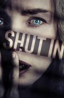 Shut In – Intrusul (2016)