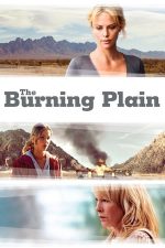 The Burning Plain – Departe de Câmpia în Flăcări (2008)