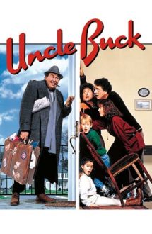 Uncle Buck – Unchiul Buck (1989)