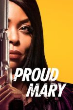 Proud Mary – Asasina (2018)