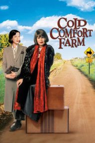 Cold Comfort Farm – Ferma trăsniților (1995)