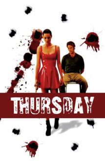 Thursday – O zi periculoasă (1998)