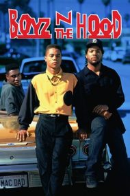 Boyz n the Hood – Băieții din cartier (1991)