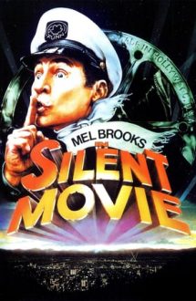 Silent Movie – Comedie mută ’77 (1976)
