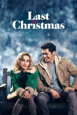 Last Christmas – O nouă poveste de Crăciun (2019)