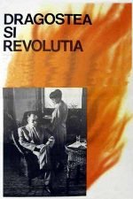Dragostea și revoluția (1983)