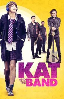 Kat and the Band – Kat și trupa (2020)