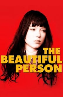 The Beautiful Person – Frumoasa persoană (2008)